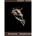Economies Of Abandonment
