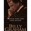 Death And The Life After