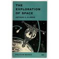 The Exploration Of Space Arthur C Clarke 1958 B...