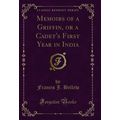 Memoirs of a Griffin, or a Cadet's First Year i...