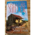 A Stone Creek Novel Ser.: The Man from Stone Cr...