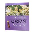 Cooking The Korean Way easy menu ethnic cookboo...