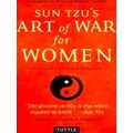 Sun Tzu's Art Of War For Women Revised With A New Introduction Strategies For Wi