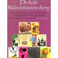 Hele Bibelebontse Berg