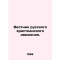 Bulletin of the Russian Christian Movement. In Russian /Vestnik russkogo khrist