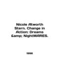 Nicole Atworth Stern. Change in Action: Dreams NightMARES. In English /Nicole A