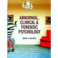Abnormal, Clinical and Forensic Psychology