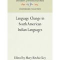 Anniversary Collection: Language Change in South American Indian Languages