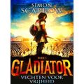 Gladiator 1 - Vechten Voor Vrijheid