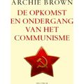 Opkomst En Ondergang Van Het Communisme