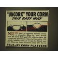 1939 Blue-Jay Corn Plasters Ad - Uncork your corn this easy way