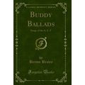 Buddy Ballads: Songs of the A. E. F (Classic Re...