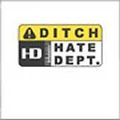 Ditch * by Hate Dept. (CD, Jul-2003, Undergroun...