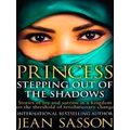 Princess Stepping Out Of The Shadows
