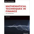 Wiley Finance: Mathematical Techniques in Finance