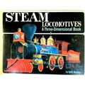 Steam Locomotives - A Three-Dimensional Book by Keith Moseley