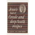 Jesse's Book Of Creole & Deep South Recipes Edi...