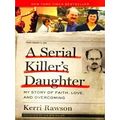 A Serial Killer's Daughter