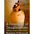 A Greening Of Imaginations