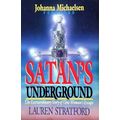Satan's Underground by Stratford, Lauren (G14)