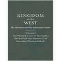 Kingdom in the West: The Mormons and the American Frontier Series-The Pioneer Ca