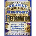 A Nearly Infallible History of the Reformation