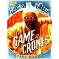 A Game Of Crones