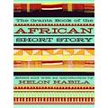 The Granta Book of the African Short Story by Various Authors