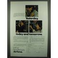 1974 U.S. Air Force Ad - Yesterday, Today and Tomorrow