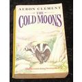 The Cold Moons by Aeron Clement (Paperback, 1989)