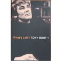 What's Left? Tony Booth Political Memoirs