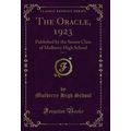 The Oracle, 1923, Vol. 6: Published by the Seni...