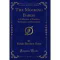 The Mocking Bards: A Collection of Parodies, Bu...