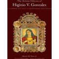 The Artistic Odyssey Of Higinio V. Gonzales