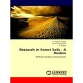 Research in Forest Soils - A Review