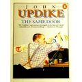 The Same Door by John Updike