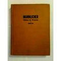 Mannlicher Rifles and Pistols by Walter H.B. Smith