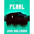 Pearl by Josh Malerman