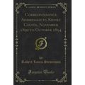 Correspondence Addressed to Sidney Colvin, Nove...