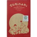 SUKIYAKI THE ART OF JAPANESE COOKING AND HOSPIT...