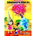 Adventures In Asian Art