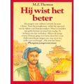 Hij Wist Het Beter