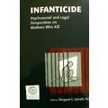 INFANTICIDE PSYCHOSOCIAL AND LEGAL PERSPECTIVES...