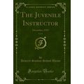 The Juvenile Instructor, Vol. 60: December, 192...