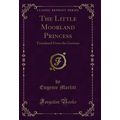 The Little Moorland Princess: Translated From t...