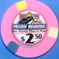 Prairie Meadows. $2.50 Casino Chip. Altoona, IA...