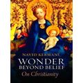 Wonder Beyond Belief On Christianity