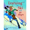 Learning To Ski With Mr Magee