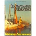 Stoomwasserij En Kalkbranderij