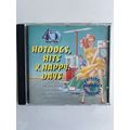 HOTDOGS, HITS & HAPPY DAYS (UK AUDIO CD, 1994)